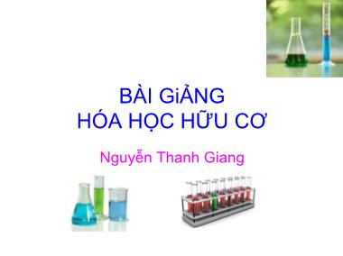 Bài giảng Hóa học hữu cơ - Mở đầu - Nguyễn Thanh Giang