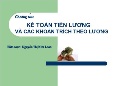 Bài giảng Kế toán tiền lương và các khoản trích theo lương