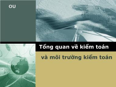 Bài giảng Kiểm toán 1 - Chương 2: Tổng quan về kiểm toán và môi trường kiểm toán - Ngô Ngọc Linh