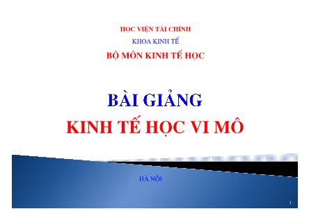 Bài giảng Kinh tế học vi mô - Chương 1: Nền kinh tế và kinh tế học