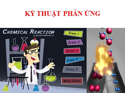 Bài giảng Kỹ thuật phản ứng - Chương 1: Khái niệm mở đầu