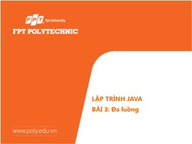 Bài giảng Lập trình Java - Bài 4: Đa luồng