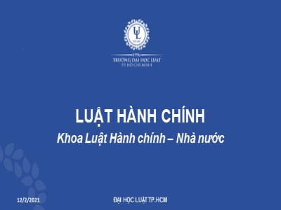 Bài giảng Luật hành chính - Bài 5: Cán bộ, công chức, viên chức