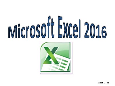 Bài giảng Microsoft Excel 2016