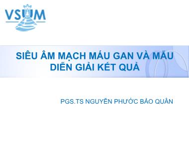 Bài giảng Siêu âm mạch máu gan và mẫu diễn giải kết quả