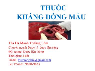 Bài giảng Thuốc kháng đông máu