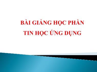 Bài giảng Tin học ứng dụng - Chương 1: Các hàm thông dụng trong Excel