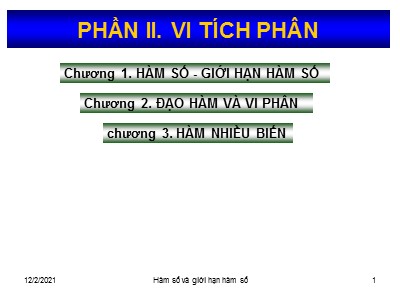 Bài giảng Vi tích phân - Chương 1: Hàm số, giới hạn hàm số