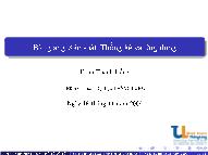 Bài giảng Xác suất thống kê và ứng dụng - Chương 3: Tóm tắt và trình bày dữ liệu bằng bảng và đồ thị - Phan Thanh Hồng