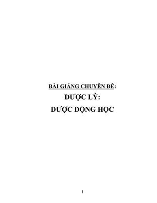 Chuyên đề Dược lý dược động học