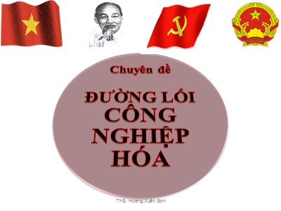 Chuyên đề Đường lối công nghiệp hóa