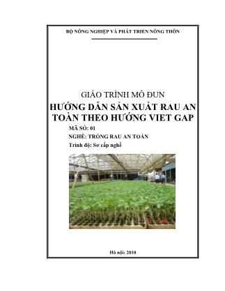 Giáo trình Hướng dẫn sản xuất rau an toàn theo hướng Viet Gap (Phần 1)