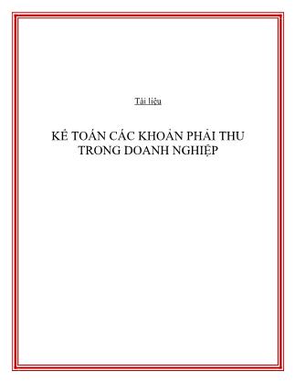 Giáo trình Kế toán các khoản phải thu trong doanh nghiệp