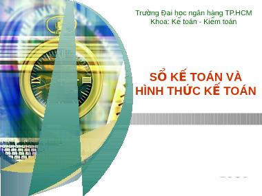 Giáo trình Nguyên lý kế toán - Chương 7: Sổ kế toán và hình thức kế toán