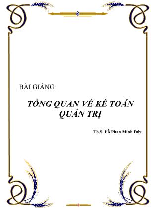 Giáo trình Tổng quan về kế toán quản trị