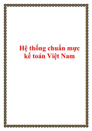 Hệ thống chuẩn mực kế toán Việt Nam