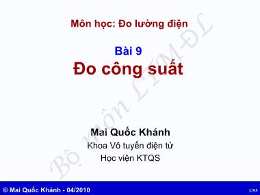 Bài gia Đo lường điện - Bài 9: Đo công suất - Mai Quốc Khánh