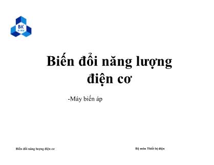 Bài giảng Biến đổi năng lượng điện cơ - Buổi 3