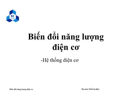 Bài giảng Biến đổi năng lượng điện cơ - Buổi 4