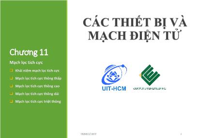 Bài giảng Các thiết bị và mạch điện tử - Chương 11: Mạch lọc tích cực