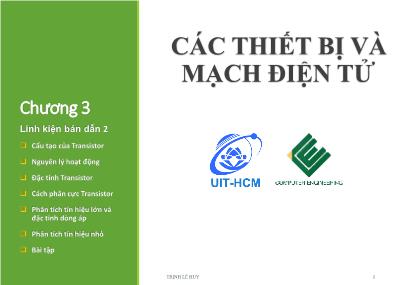 Bài giảng Các thiết bị và mạch điện tử - Chương 3: Linh kiện bán dẫn 2