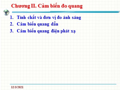 Bài giảng Cảm biến và đo lường - Chương 2: Cảm biến đo quang