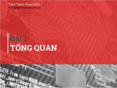 Bài giảng Kỹ thuật lập trình - Bài 1: Tổng quan - Trịnh Thành Trung