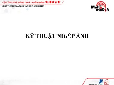 Bài giảng Kỹ thuật nhiếp ảnh