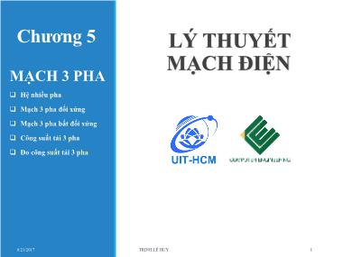 Bài giảng Lý thuyết mạch điện - Chương 5: Hệ nhiều pha - Trịnh Lê Huy