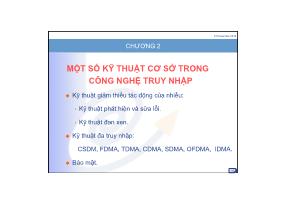 Bài giảng Mạng và các công nghệ truy nhập - Chương 2: Một số kỹ thuật cơ sở trong công nghệ truy nhập