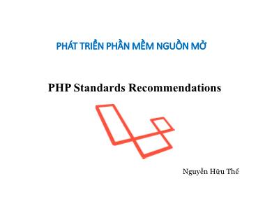 Bài giảng Phát triển phần mềm nguồn mở - Chương 2: PHP Standards Recommendations - Nguyễn Hữu Thể