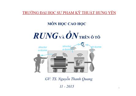 Bài giảng Rung và ồn trên ô tô - Nguyễn Thanh Quang