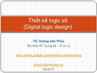 Bài giảng Thiết kế logic số - Chương 1 - Hoàng Văn Phúc