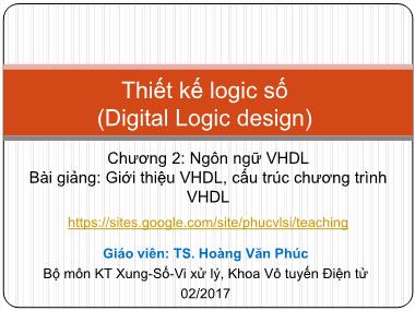 Bài giảng Thiết kế logic số - Chương 2, Phần 1 - Hoàng Văn Phúc