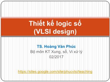 Bài giảng Thiết kế logic số - Chương 2, Phần 2 - Hoàng Văn Phúc