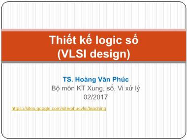 Bài giảng Thiết kế logic số - Chương 2, Phần 4 - Hoàng Văn Phúc