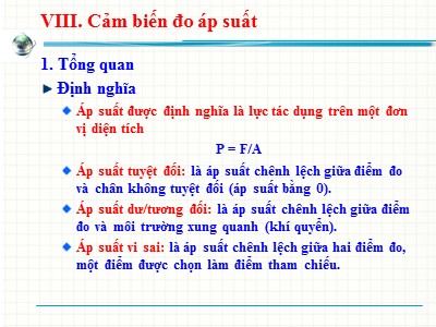 Giáo trình Điều khiển logic - Chương 8: Lựa chọn, lắp đặt, kiểm tra và bảo trì hệ thống (pdf) Bài giảng Cảm biến và đo lường - Chương 8: Cảm biến đo áp suất