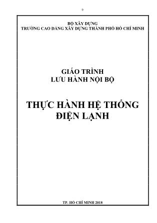 Giáo trình Thực hành hệ thống điện lạnh (Phần 1)