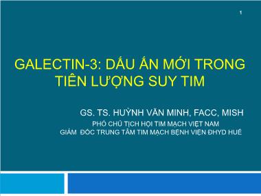 Bài giảng Galectin-3: Dấu ấn mới trong tiên lượng suy tim