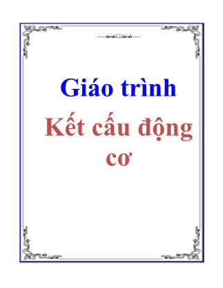 Giáo trình Kết cấu động cơ