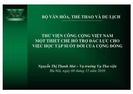 Bài giảng Thư viện công cộng Việt Nam một thiết chế hỗ trợ đắc lực cho việc học tập suốt đời của cộng đồng