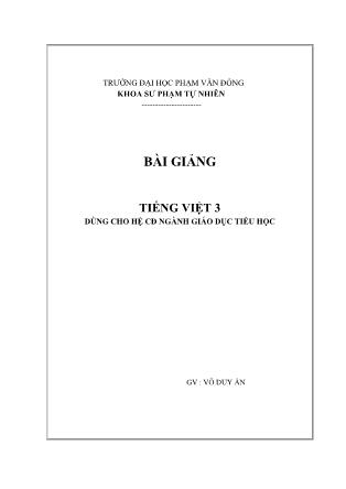 Bài giảng Tiếng Việt 3 (Dùng cho hệ Cao đẳng ngành giáo dục Tiểu học)
