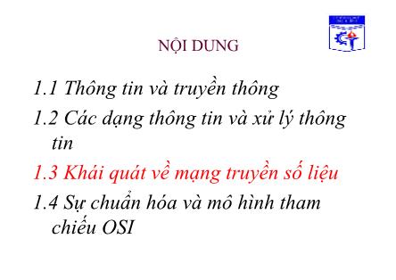 Bài giảng Truyền số liệu - Chương 1: Tổng quan về mạng truyền số liệu (Tiếp theo)