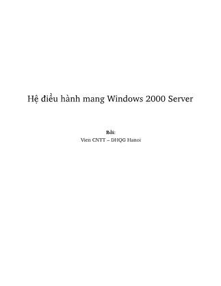 Giáo trình Hệ điều hành mang Windows 2000 Server (Phần 1)