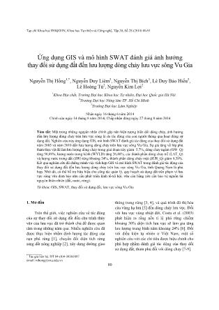 Ứng dụng Gis và mô hình Swat đánh giá ảnh hưởng thay đổi sử dụng đất đến lưu lượng dòng chảy lưu vực sông Vu Gia