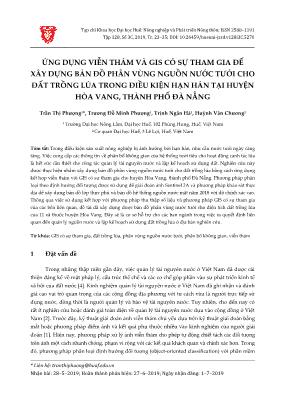 Ứng dụng viễn thám và gis có sự tham gia để xây dựng bản đồ phân vùng nguồn nước tưới cho đất trồng lúa trong điều kiện hạn hán tại huyện Hòa Vang, Thành phố Đà Nẵng